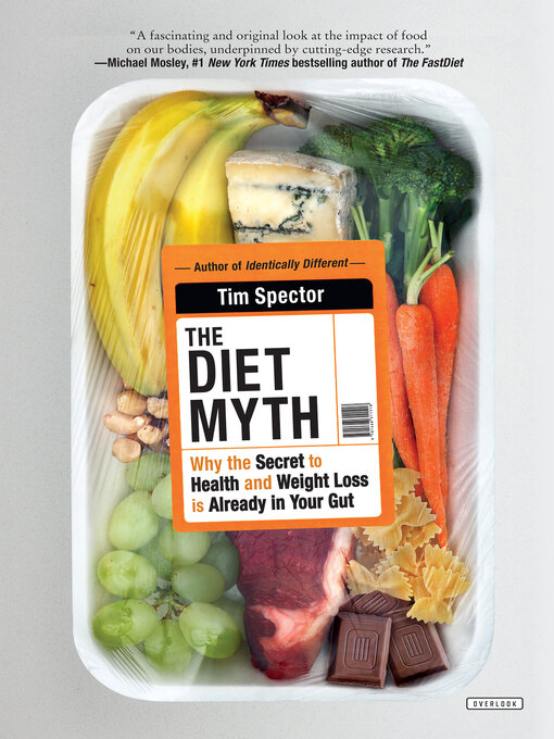 Détails du titre pour The Diet Myth par Tim Spector - Liste d'attente